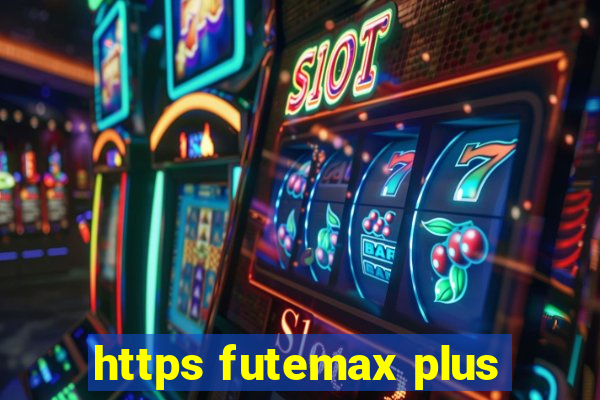 https futemax plus